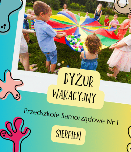 DYŻUR WAKACYJNY